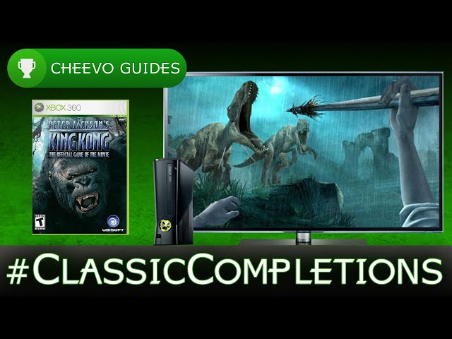 King Kong  - Achievement Guide | CLASSIC COMPLETIONS EP 2 | Xbox 360