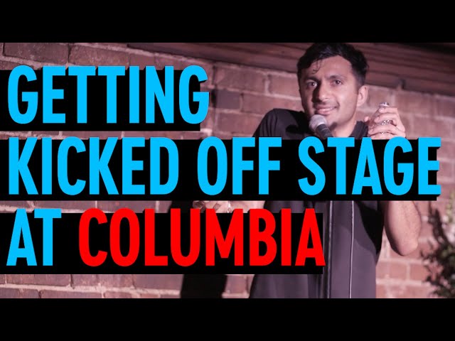 Why I Got Kicked Off Stage at Columbia | Nimesh Patel | Stand Up Comedy