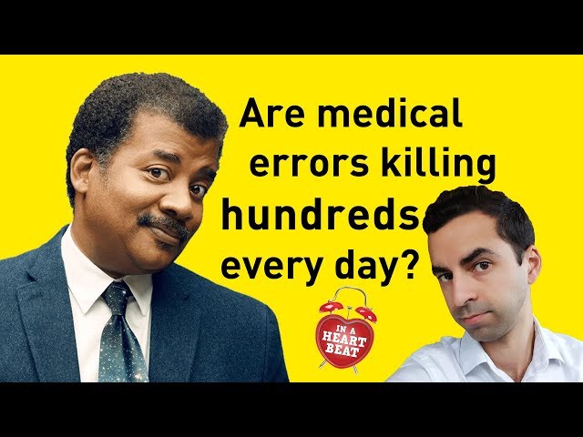 Was Neil deGrasse Tyson Right About Deaths From Medical Error?