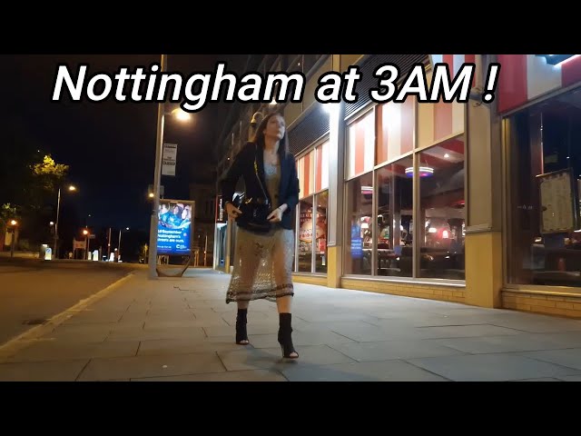 NOTTINGHAM AT 3AM! Night Walking On Nottingham Streets Very Late One Saturday Night. Chillout Music😎