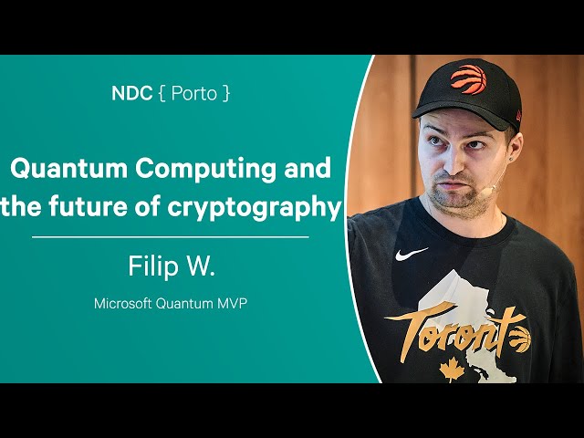 Quantum Computing and the future of cryptography - Filip W.