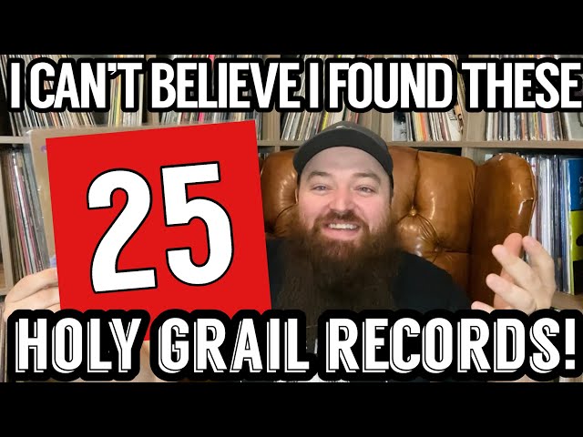 I Can’t Believe I Found These! 25 Holy Grail Records!