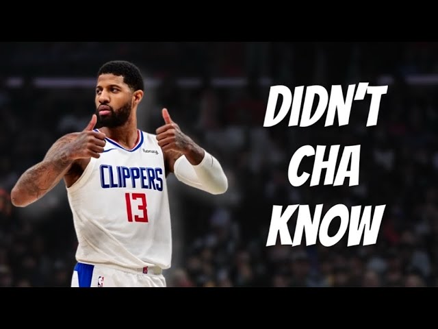 The Smoothest Player In The NBA | Paul George Mix “Didn’t Cha Know” - Erykah Badu (Theme Song) ᴴ ᴰ