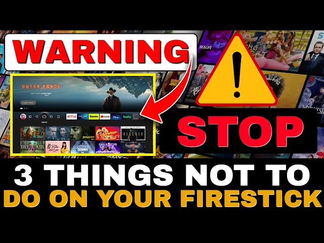 STOP DOING THIS ON YOUR FIRESTICK NOW!