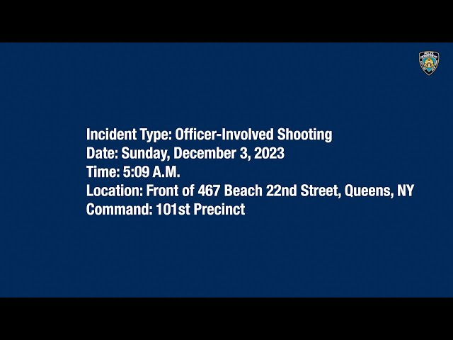 101st Precinct Officer-Involved Shooting December 3, 2023