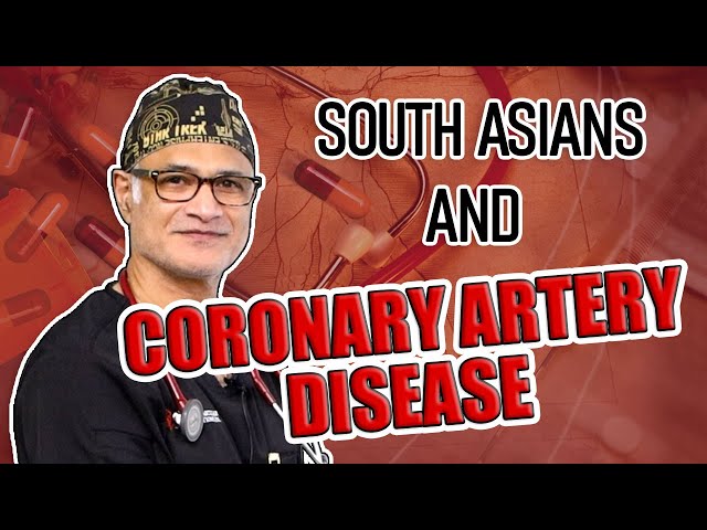 Coronary Artery Disease in South Asians | The risk factors and how to reduce risk
