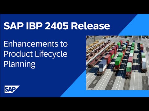 SAP Integrated Business Planning (IBP) for Supply Chain 2405 Release