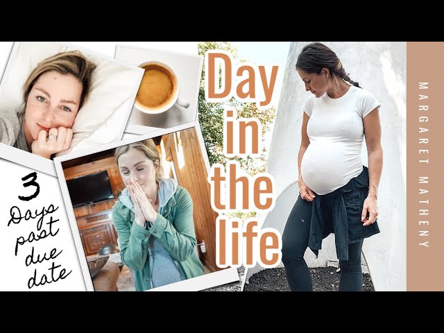 DAY IN THE LIFE | 40 Weeks Pregnant and FEELING IT