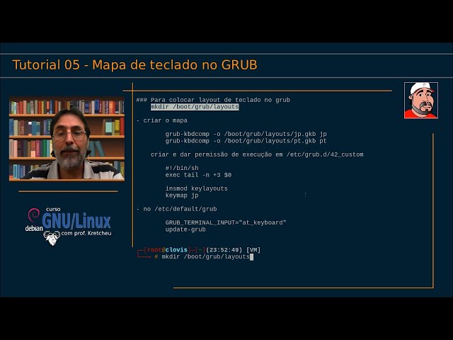 🟢  Curso GNU Linux - Tutorial 05 Mapa de teclado no GRUB
