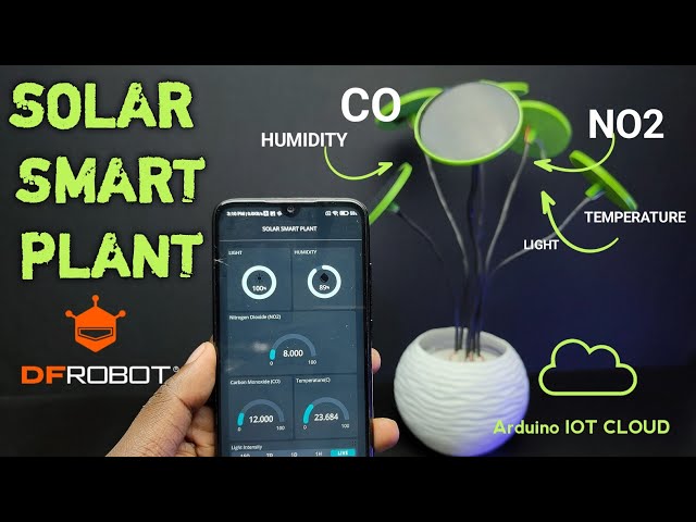 DIY Solar Smart Plant | Arduino IoT | DF ROBOT
