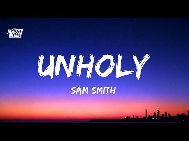 Sam Smith - Unholy (ft. Kim Petras) (Lyrics)