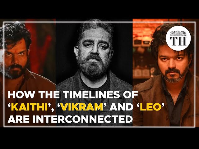 Breakdown of Lokesh Kanagaraj’s LCU: How Kaithi, Vikram and Leo are interconnected