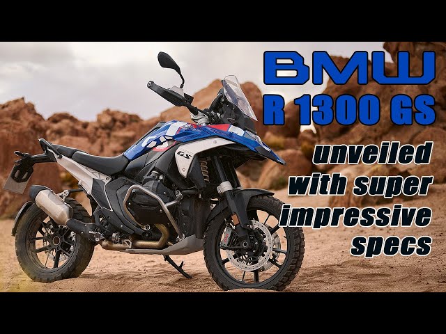 BMW R 1300 GS features more performance and tech in a smaller, lighter package with better looks...