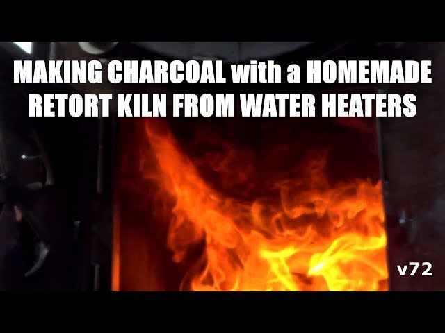 Making Charcoal with Homemade Retort Kiln from Water Heaters V72
