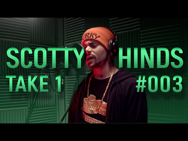 Scotty Hinds | Take 1