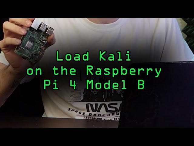 Load Kali Linux on a Raspberry Pi 4 Model B for a Mini Hacking Computer [Tutorial]