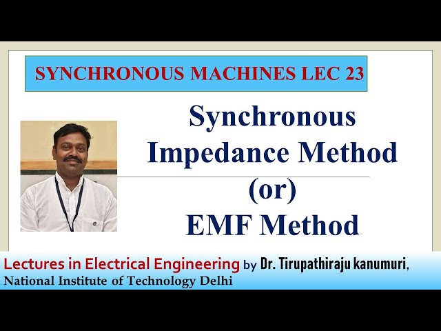 SM23 Synchronous Impedance Method or EMF Method