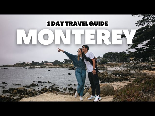 A perfect weekend in MONTEREY, CALIFORNIA - Pacific Coast Highway Road Trip