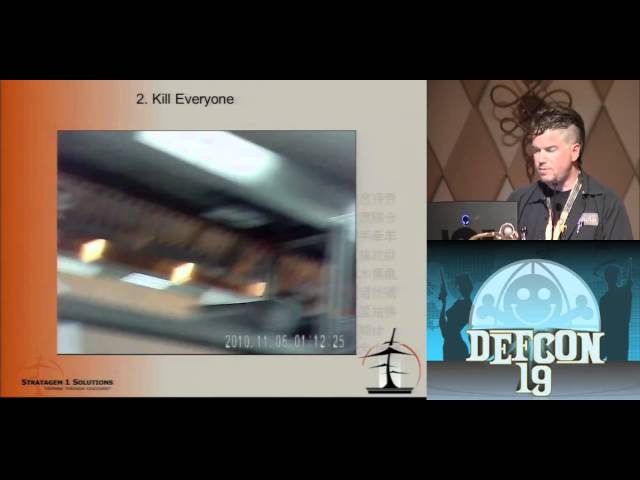 DEFCON 19: Steal Everything, Kill Everyone, Cause Total Financial Ruin! (w speaker)