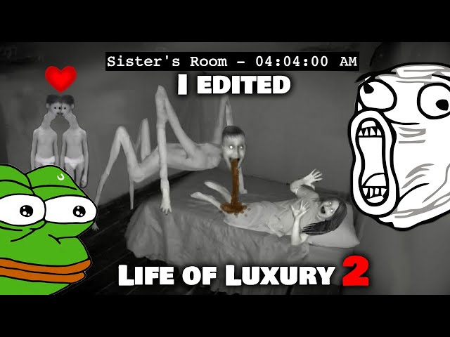 Life of Luxury but funny