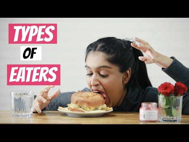 Types Of Eaters
