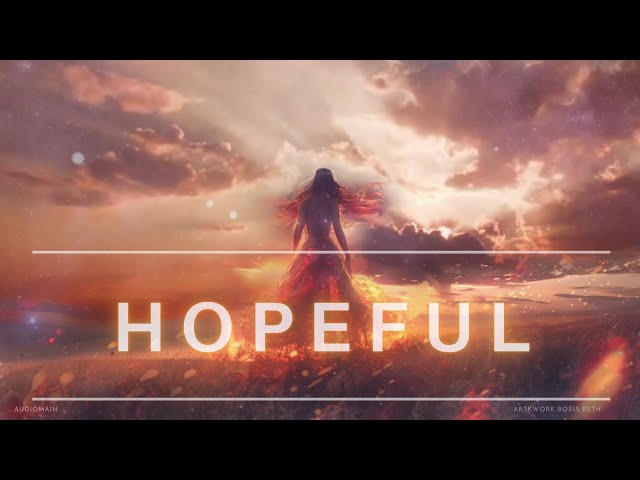 HOPEFUL • Most Beautiful & Ambient Spirit Music Mix