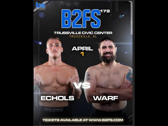 B2 Fighting Series 179 | Christian Echols vs Jacob Warf 195 Pro