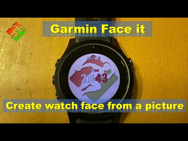 Garmin Face it | Create watch face from a picture