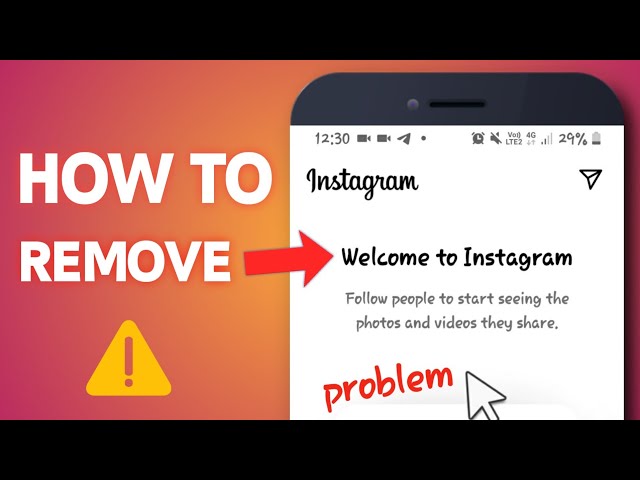 How to Remove Welcome to Instagram | How to Solve welcome to instagram problem 2024