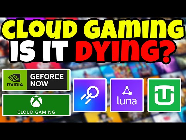 Is Cloud Gaming Actually Dying? No.