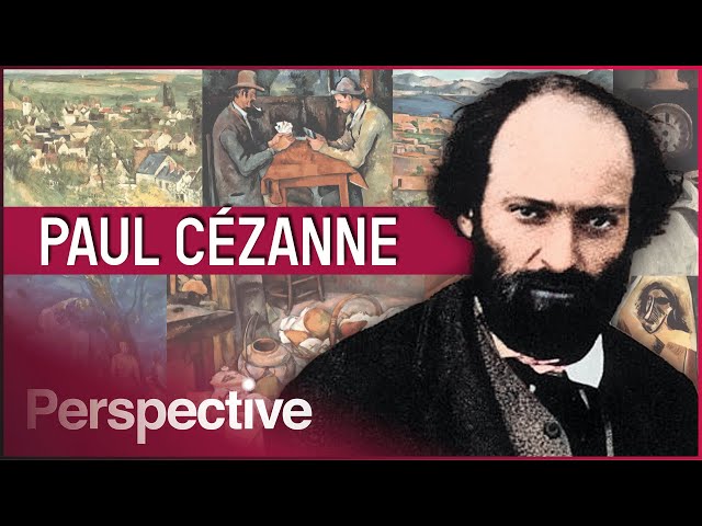 The Man Who Inspired Picasso: Who Was The Real Cézanne? | Great Artists Impressionists | Perspective