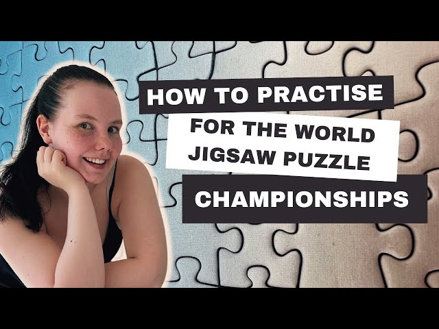 How to practice for speed puzzle competition | My training tips for World Jigsaw Puzzle Championship