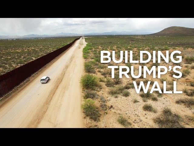 Building Trump's Wall
