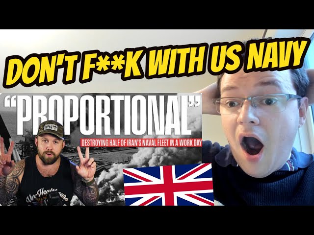 British Guy Reacts to 'AMERICA OBLITERATES HALF OF IRAN'S NAVY In 8 Hours' - 'F**k around, find out'