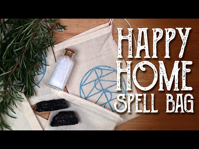 Sigil Spell Bag - Happy Home, Sigil Magic Charm Bag for home protection - Magical Crafting