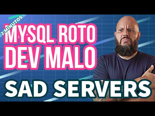 SADSERVERS / Rosario (V2M) - Desafio MySQL