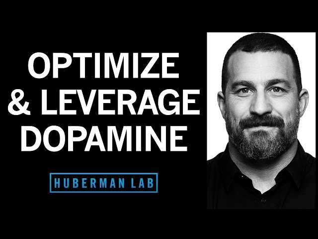Leverage Dopamine to Overcome Procrastination & Optimize Effort | Huberman Lab Podcast