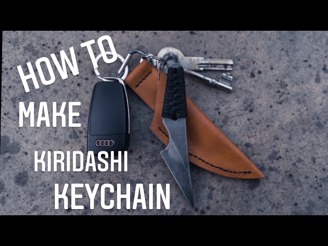 Knifemaking: Kiridashi Keychain with Leather Sheath