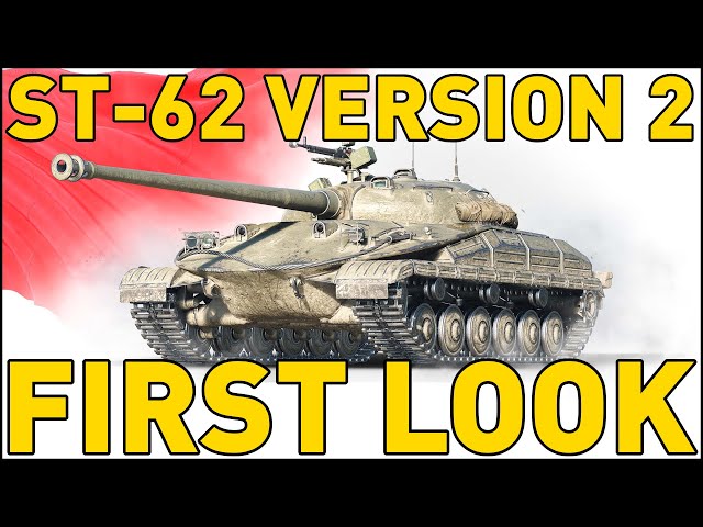 ST-62 Version 2: First Look in World of Tanks!