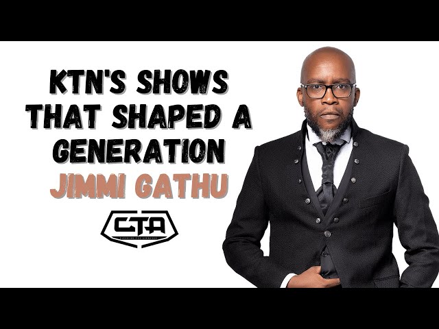 1377. KTN's Shows That Shaped A Generation - Jimmi Gathu #ThePlayHouse  @ktnnews_kenya