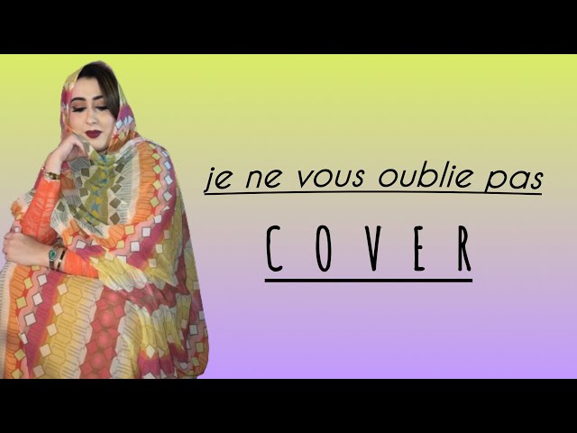 je ne vous oublie pas —boutheina imad— Cover