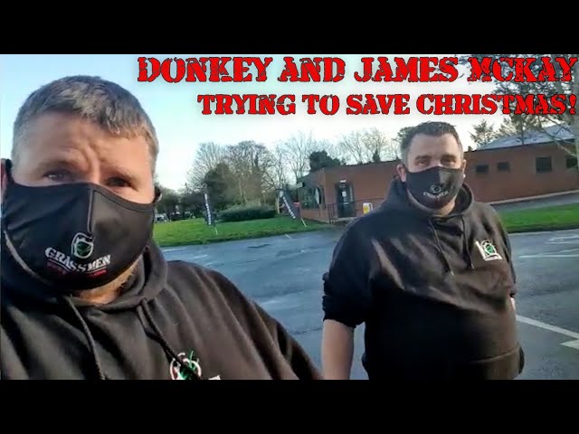 DonkeyCam - Donkey and James McKay Trying to Save Christmas!