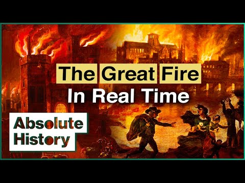 How Did The Great Fire Of London Become So Devastating? | The Great Fire | Absolute History