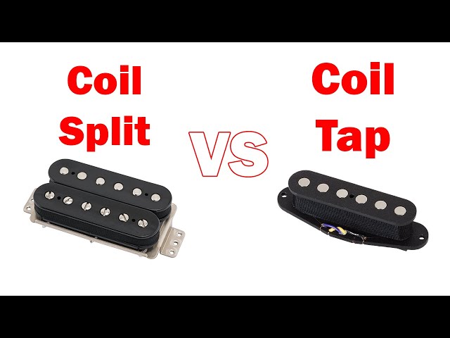 Coil Tap VS Coil Split What's The Difference