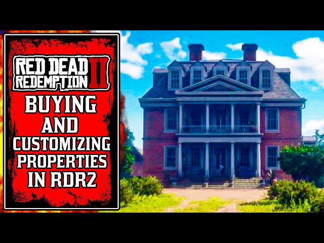 BUYING and Customizing PROPERTIES in Red Dead... (RDR2)