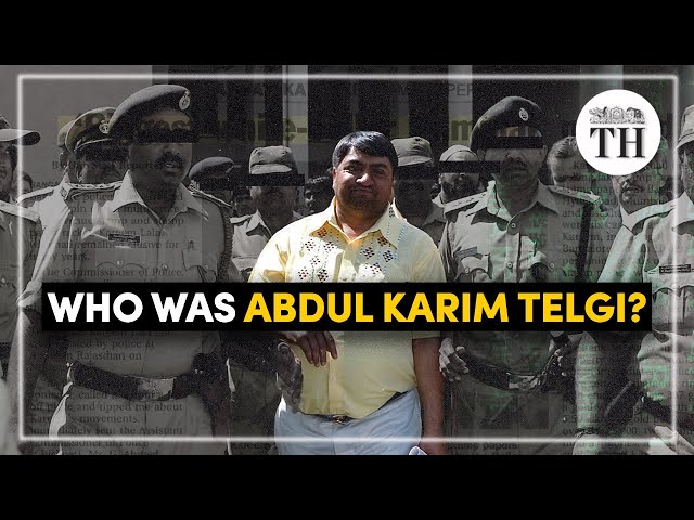 Abdul Karim Telgi, and the stamp paper scam that shook India | The Hindu