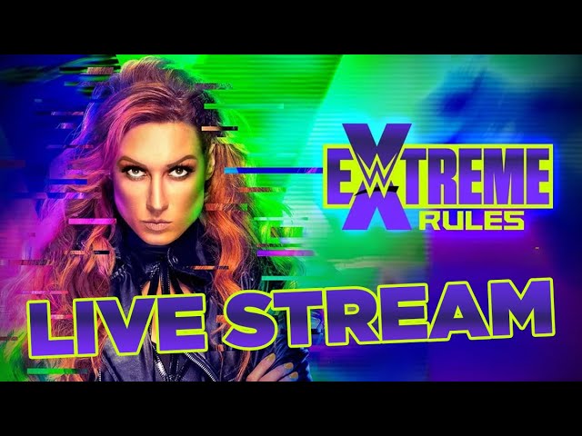 WWE Extreme Rules 2021 - Live Stream & Reactions
