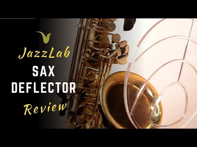 SAX DEFLECTOR by JazzLab - Review