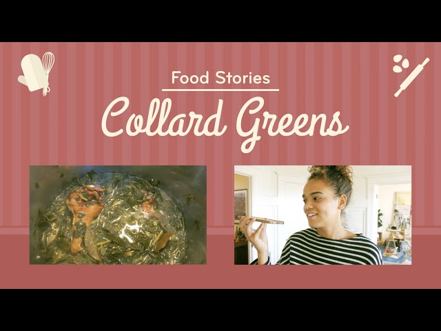 Collard Greens Recipe | Food Stories