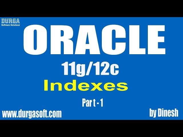 Oracle || Indexes Part-1 by dinesh
